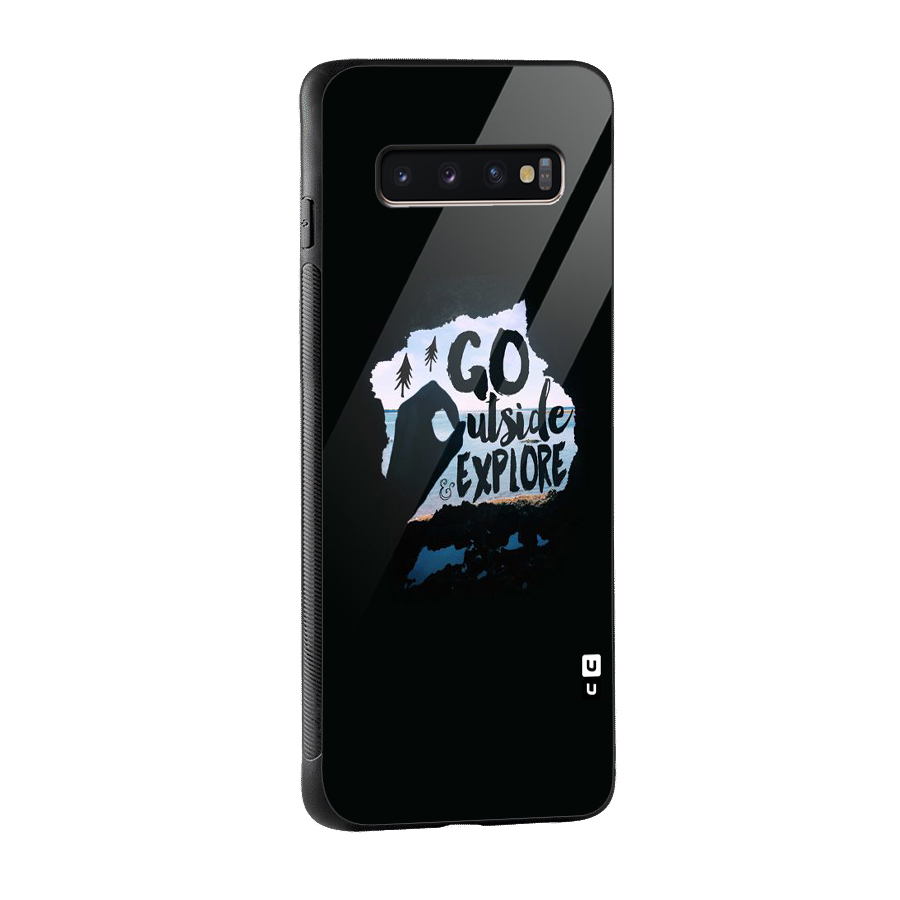 Go Outside Glass Back Case for Galaxy S10 Plus