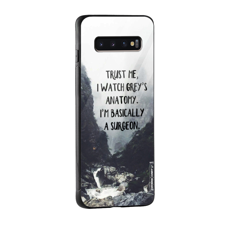 I Am A Surgeon Glass Back Case for Galaxy S10 Plus