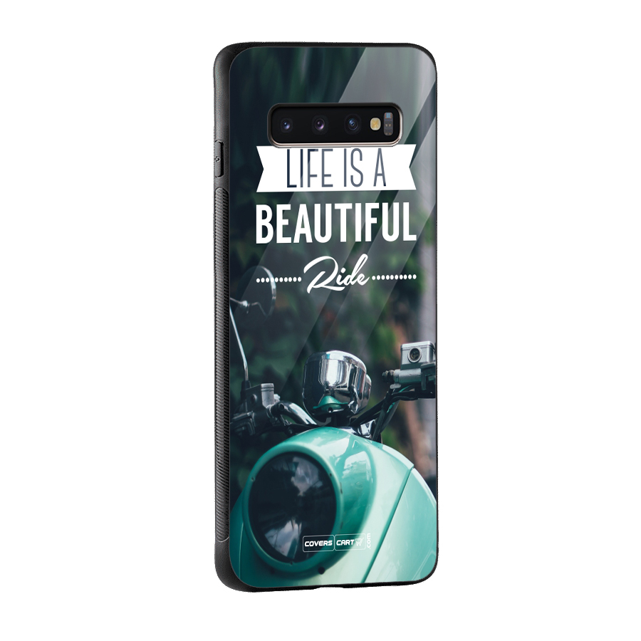 Life is a Beautiful Ride Glass Back Case for Galaxy S10 Plus