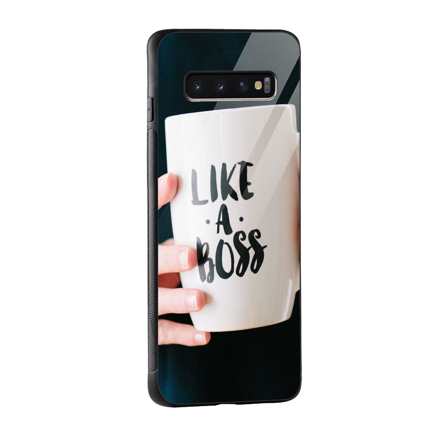 Like a Boss Glass Back Case for Galaxy S10 Plus