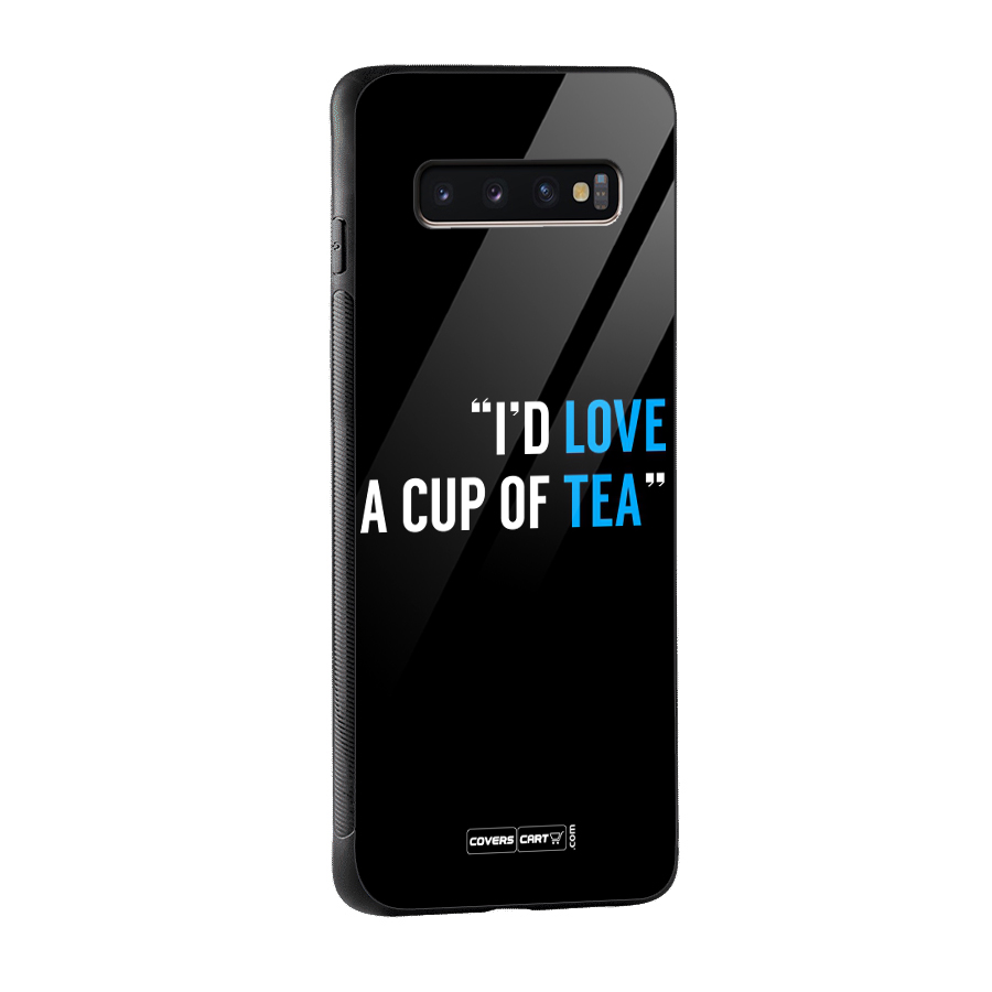 Love Tea Glass Back Case for Galaxy S10 Plus
