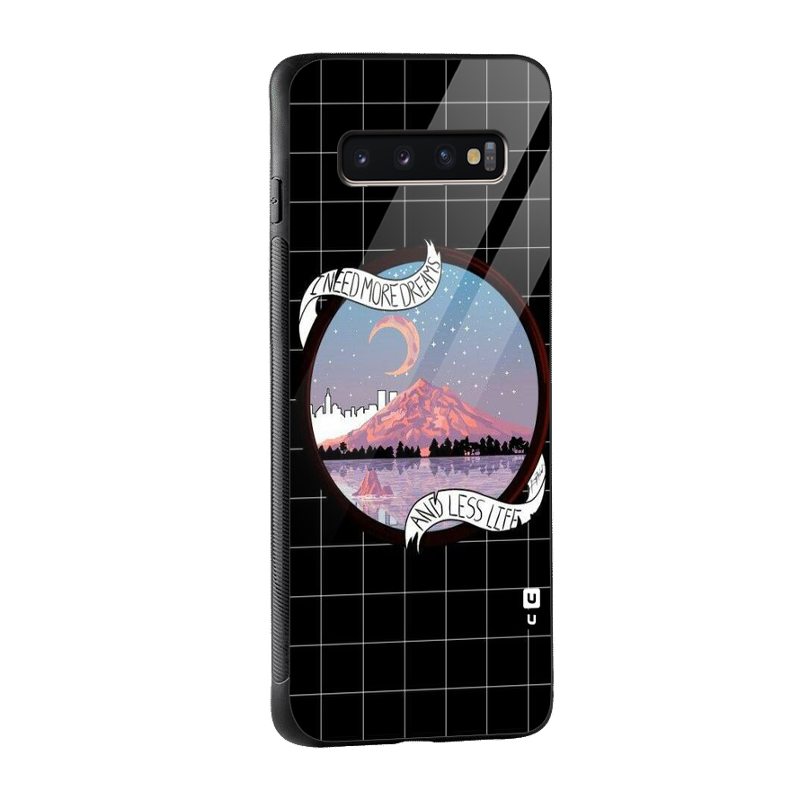 More Dreams Glass Back Case for Galaxy S10 Plus
