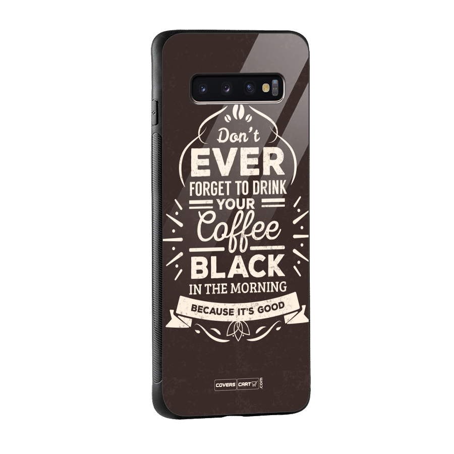 Morning Coffee Love Glass Back Case for Galaxy S10 Plus