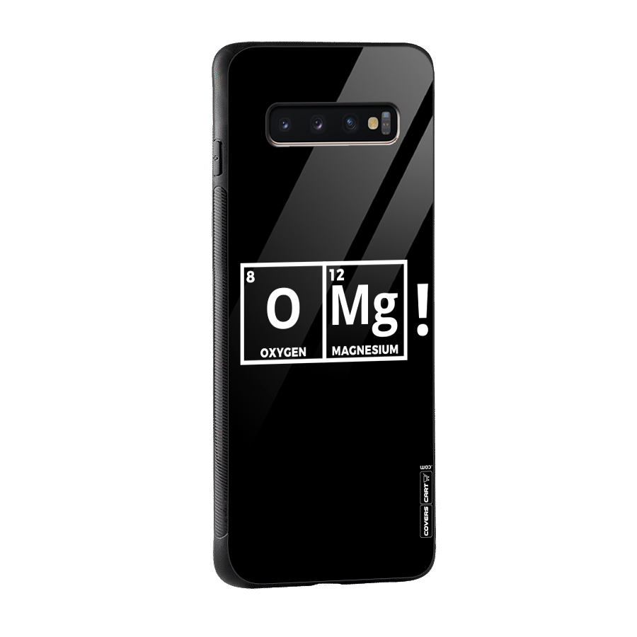 OMG Chemistry Pun Glass Back Case for Galaxy S10 Plus