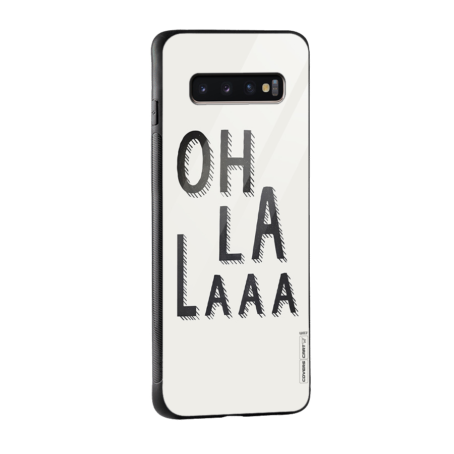Oh La La Glass Back Case for Galaxy S10 Plus