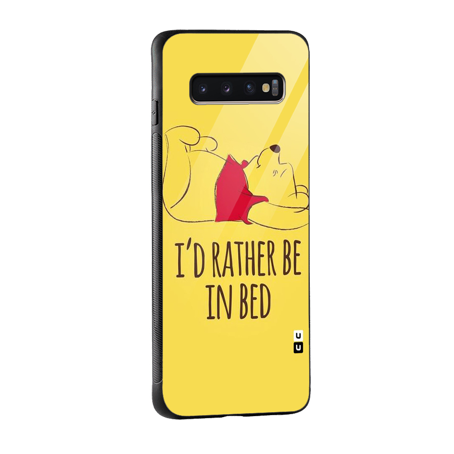 Rather Be In Bed Glass Back Case for Galaxy S10 Plus