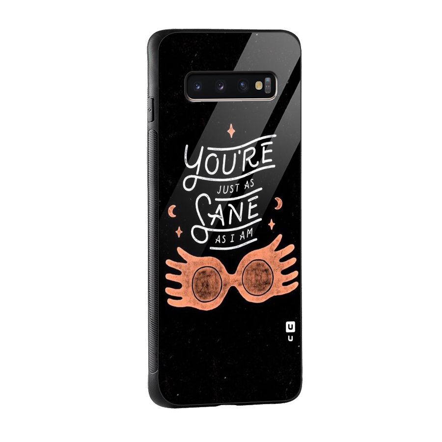 Sane As I Glass Back Case for Galaxy S10 Plus