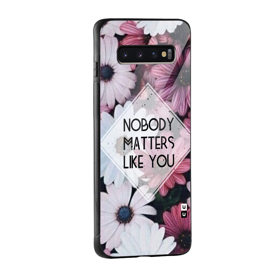You Matter Glass Back Case for Galaxy S10 Plus
