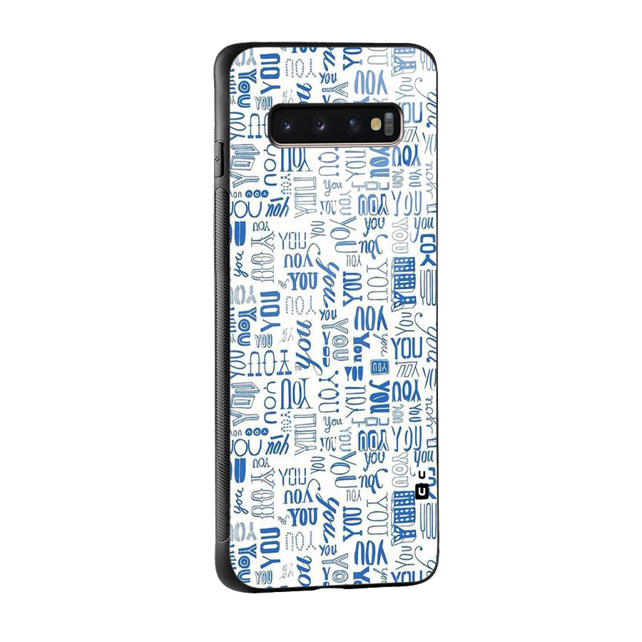 You Pattern Glass Back Case for Galaxy S10 Plus