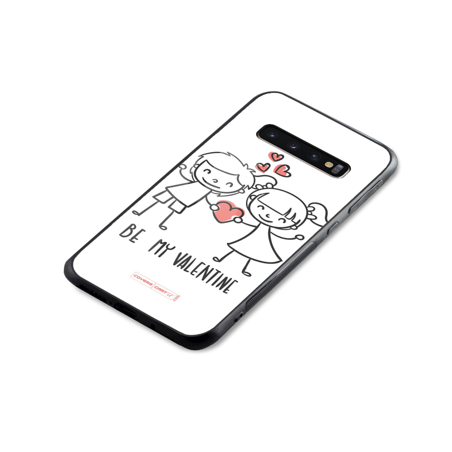 Be My Valentine Glass Back Case for Galaxy S10 Plus