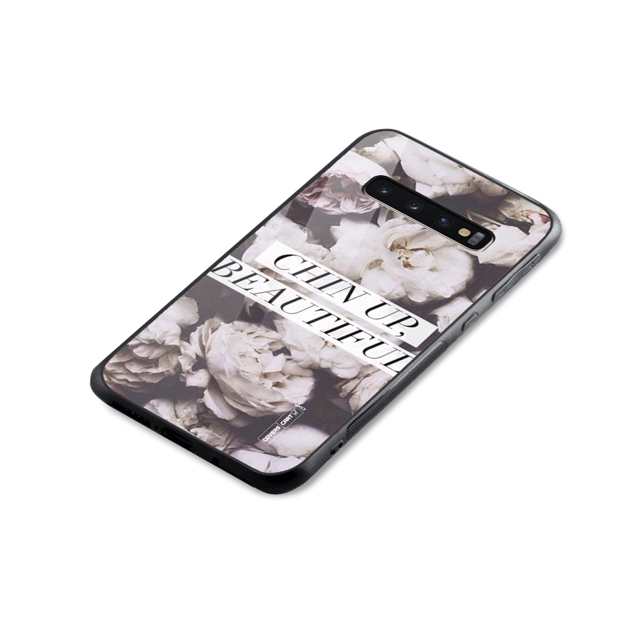 Chin Up Beautiful Glass Back Case for Galaxy S10 Plus