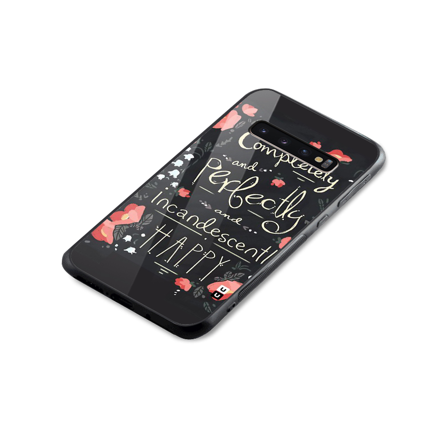 Completely Happy Glass Back Case for Galaxy S10 Plus