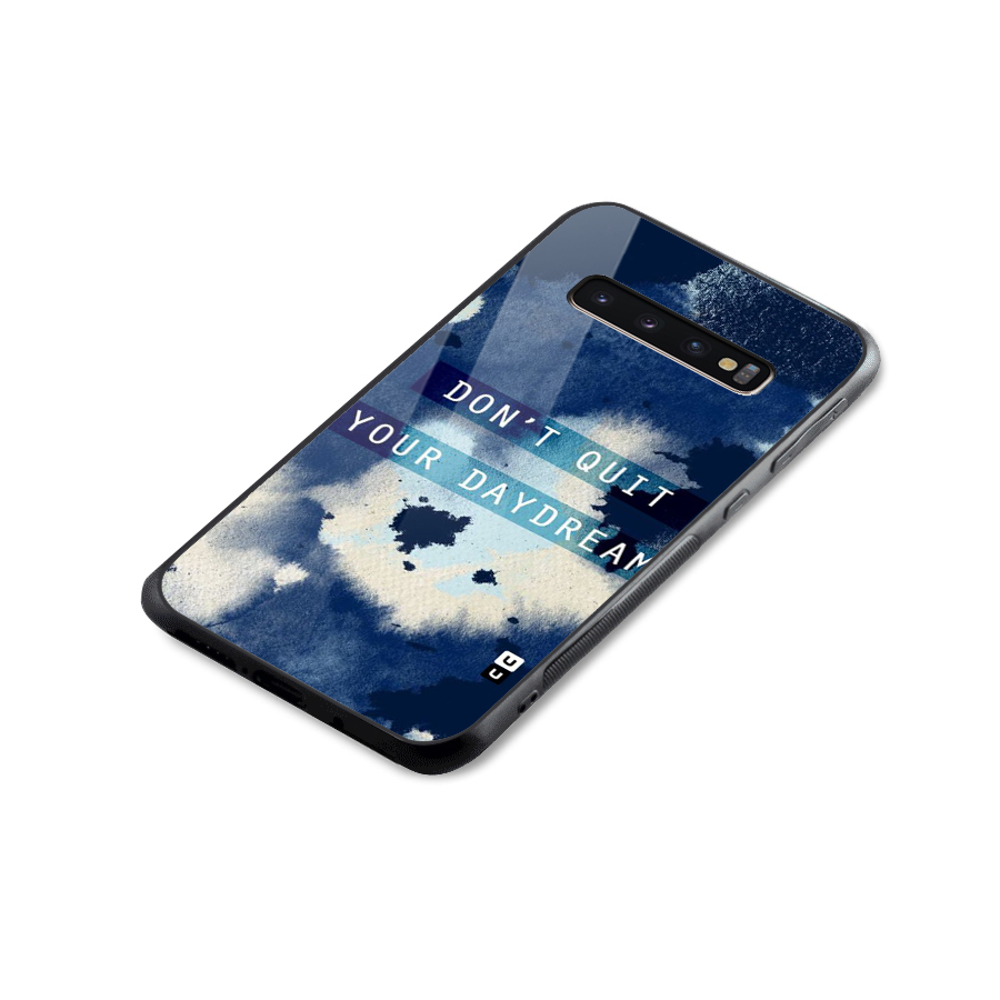 Dont Quit Glass Back Case for Galaxy S10 Plus