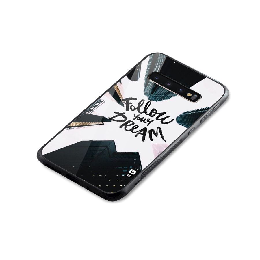 Follow Dream Glass Back Case for Galaxy S10 Plus