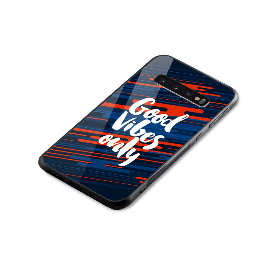 Good Vibes Only Glass Back Case for Galaxy S10 Plus