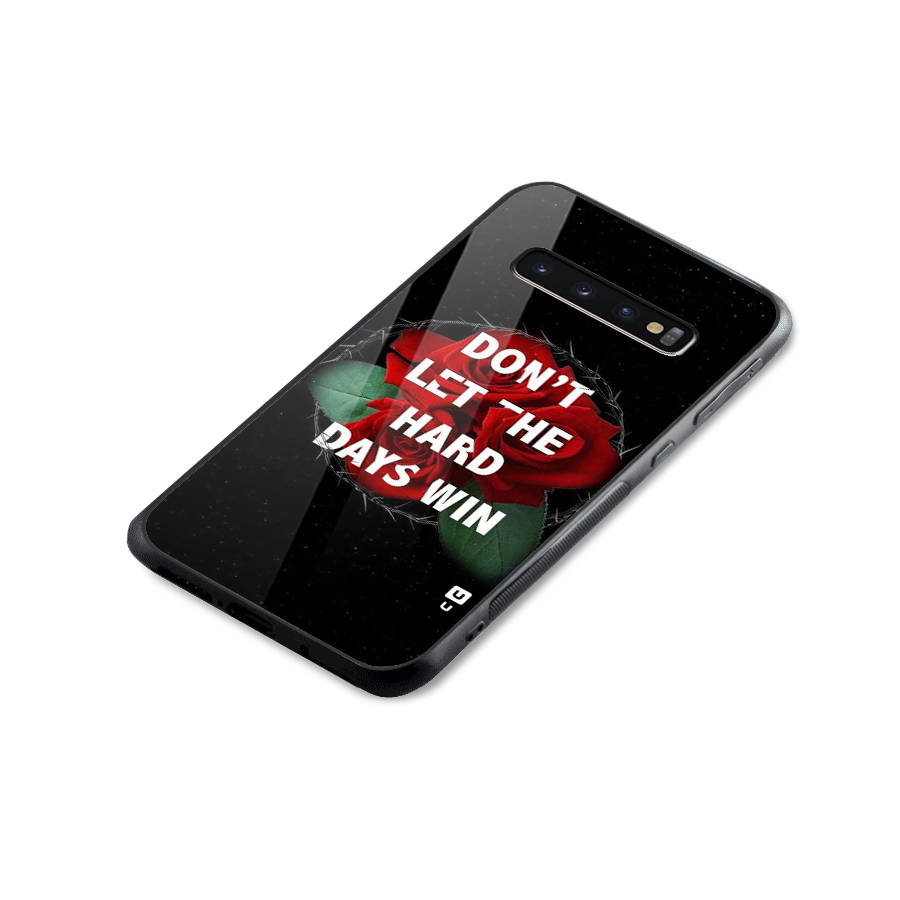 Hard Days No Win Glass Back Case for Galaxy S10 Plus