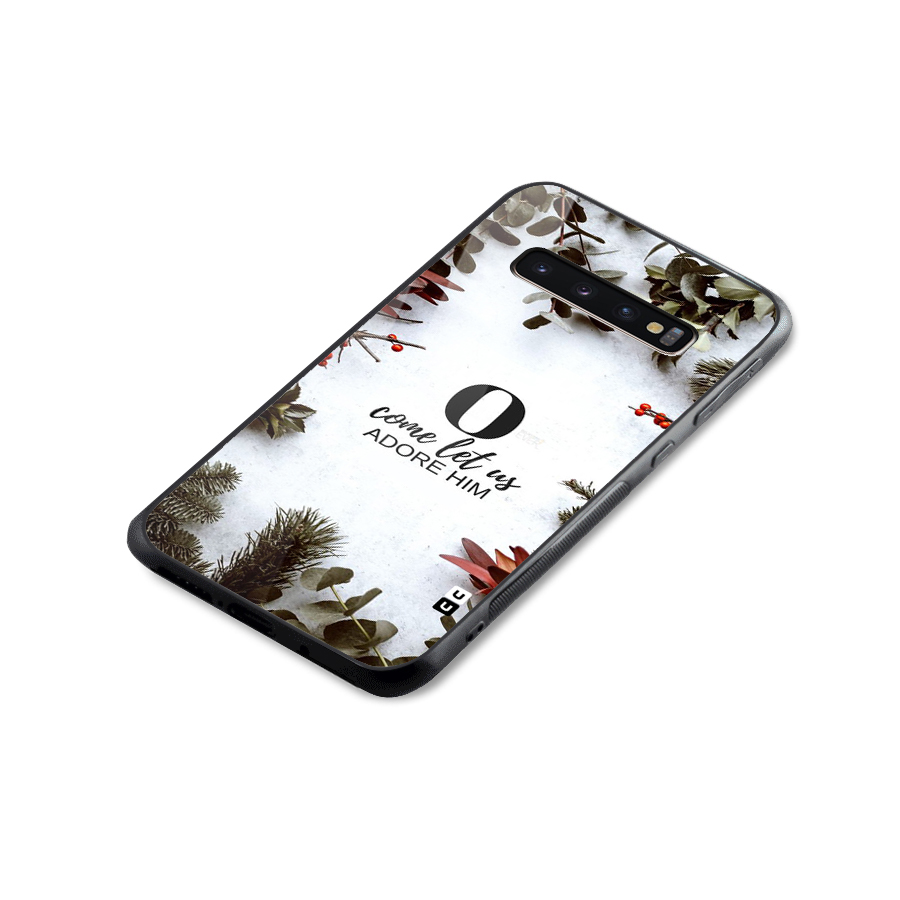 Lets Adore Him Glass Back Case for Galaxy S10 Plus