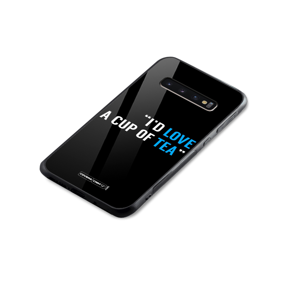 Love Tea Glass Back Case for Galaxy S10 Plus