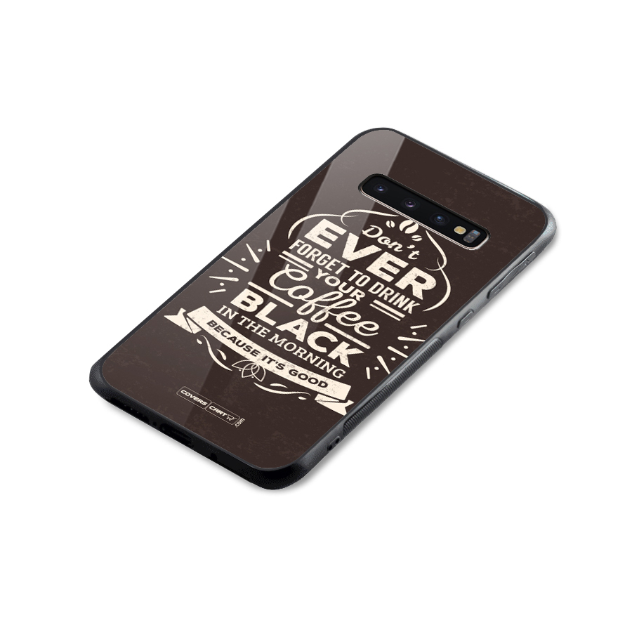 Morning Coffee Love Glass Back Case for Galaxy S10 Plus