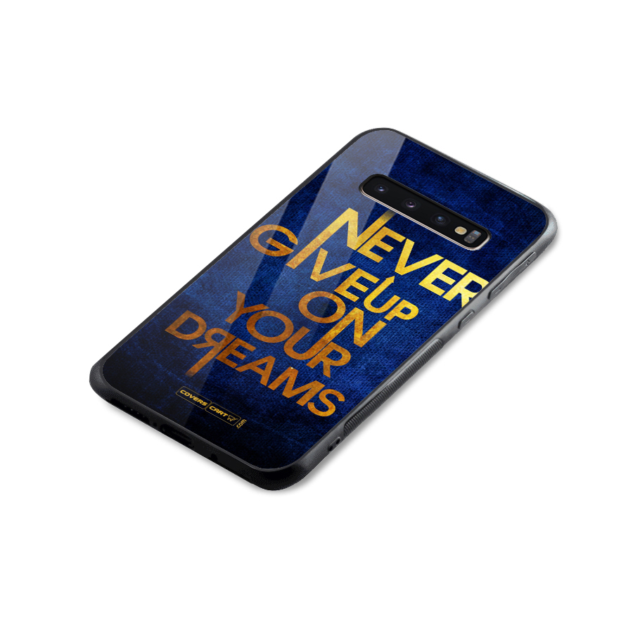 Never Give Up Glass Back Case for Galaxy S10 Plus