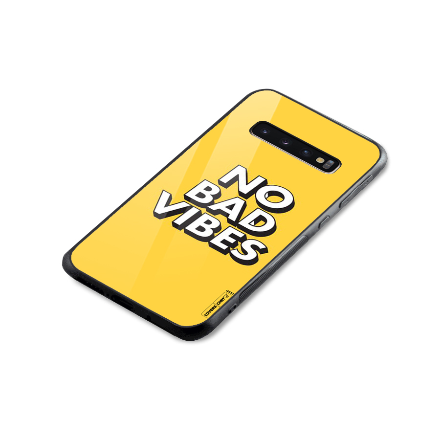 No Bad Vibes Glass Back Case for Galaxy S10 Plus