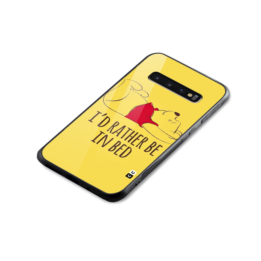 Rather Be In Bed Glass Back Case for Galaxy S10 Plus