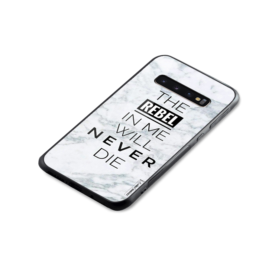 Rebel Will Not Die Glass Back Case for Galaxy S10 Plus