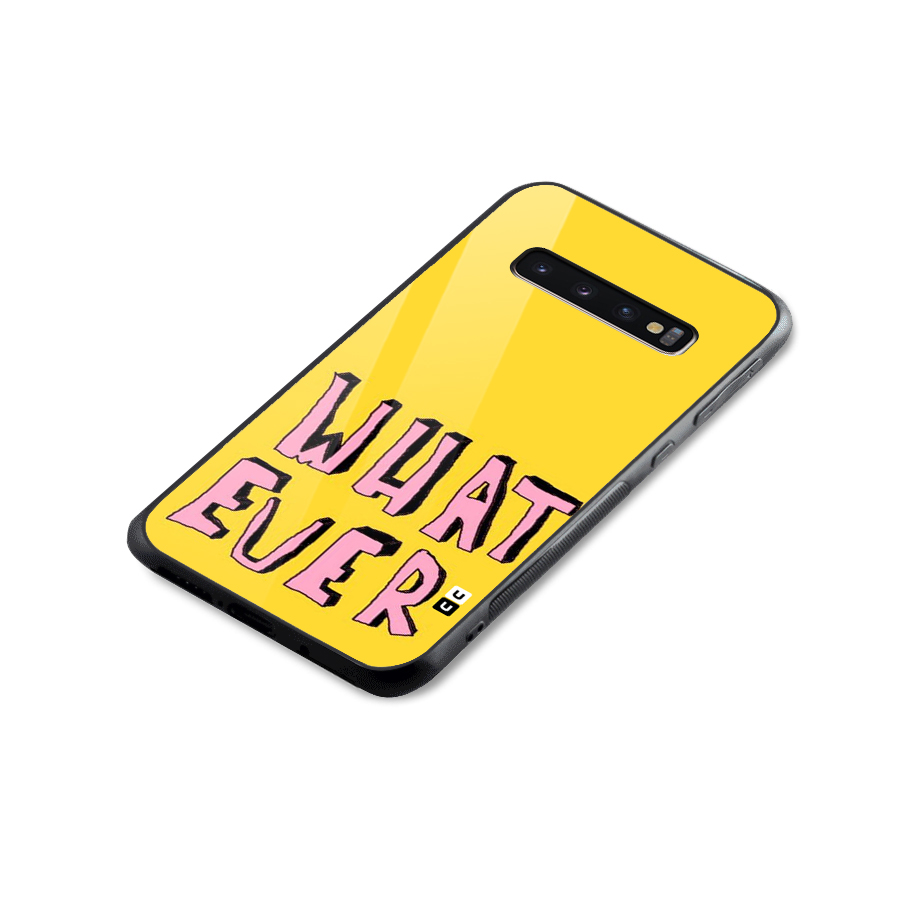 Whatever Yellow Glass Back Case for Galaxy S10 Plus