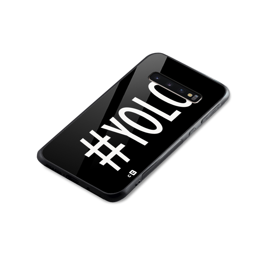 Yolo Glass Back Case for Galaxy S10 Plus