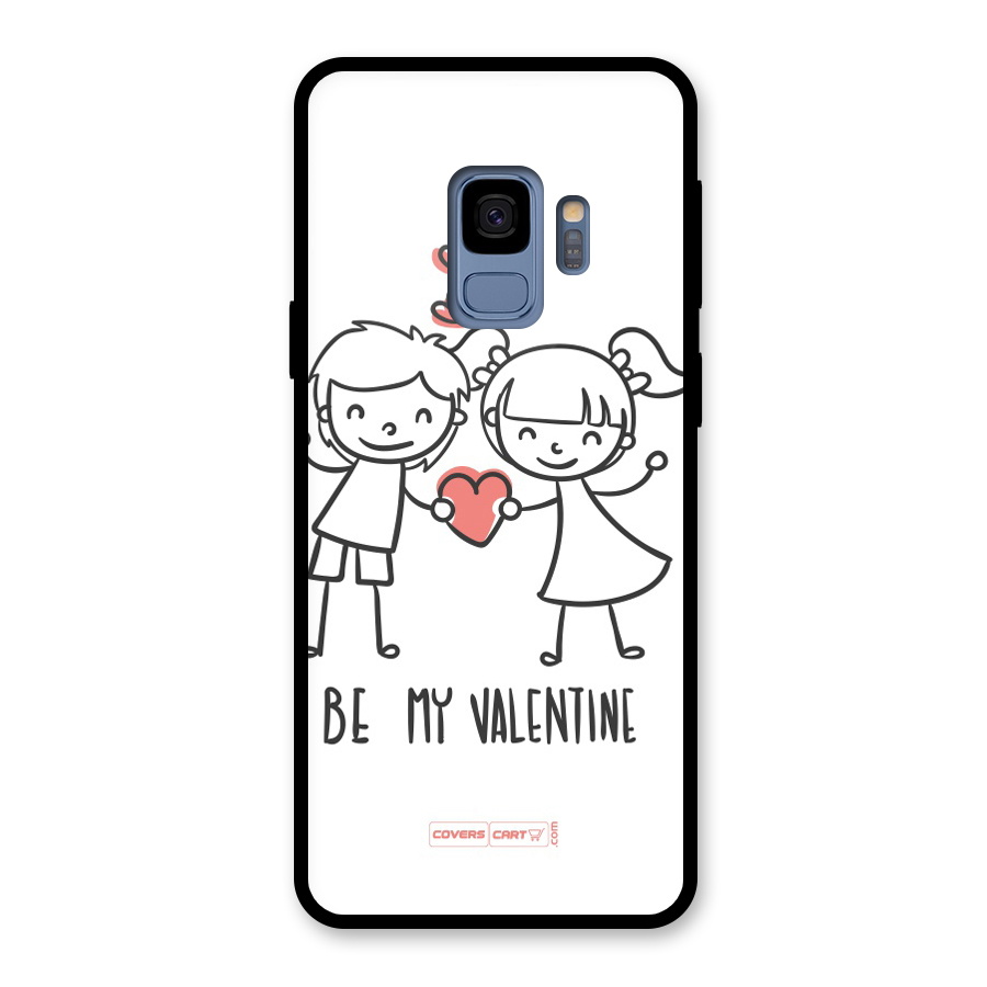 Be My Valentine Glass Back Case for Galaxy S9
