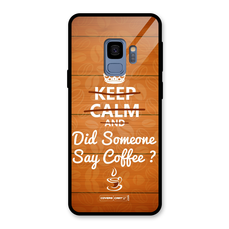 Coffee Ardour Glass Back Case for Galaxy S9