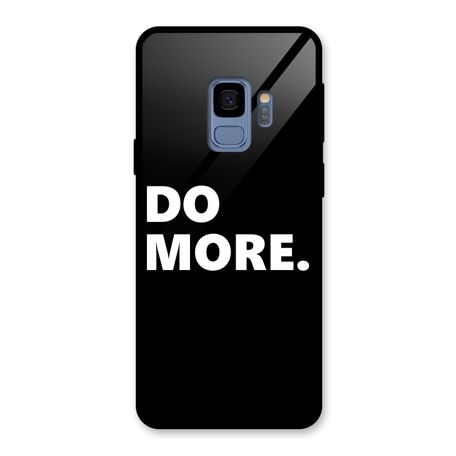 Do More Glass Back Case for Galaxy S9