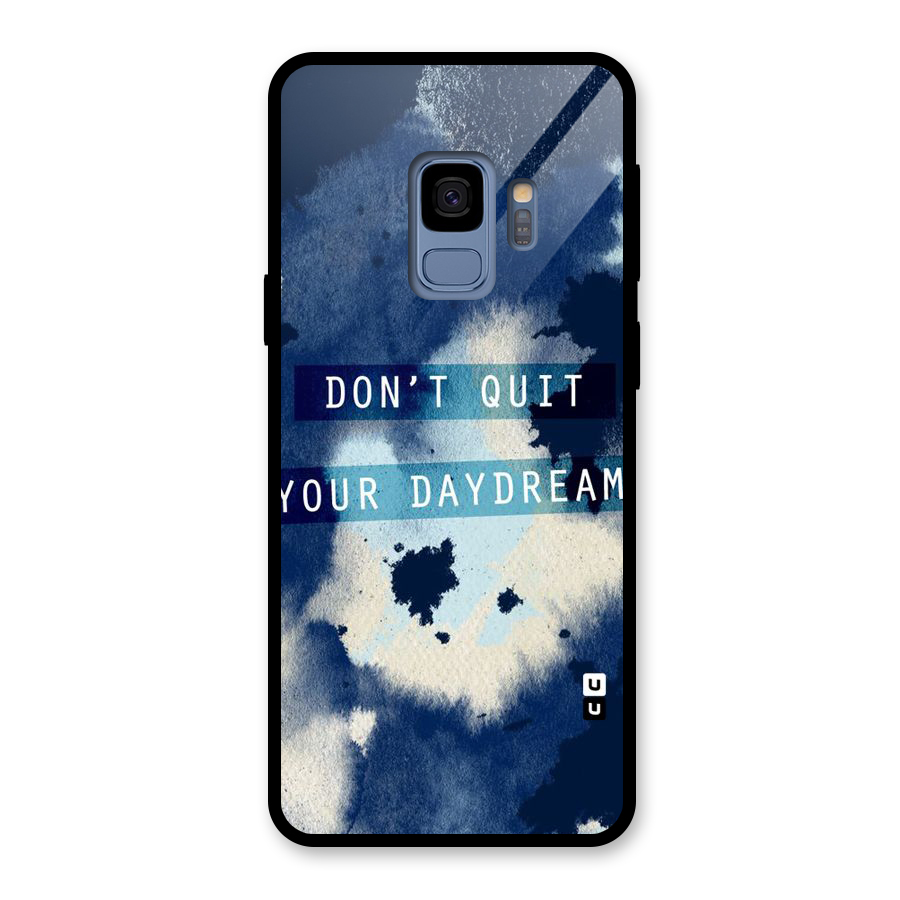 Dont Quit Glass Back Case for Galaxy S9