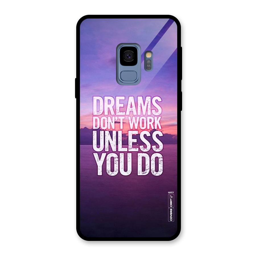 Dreams Work Glass Back Case for Galaxy S9