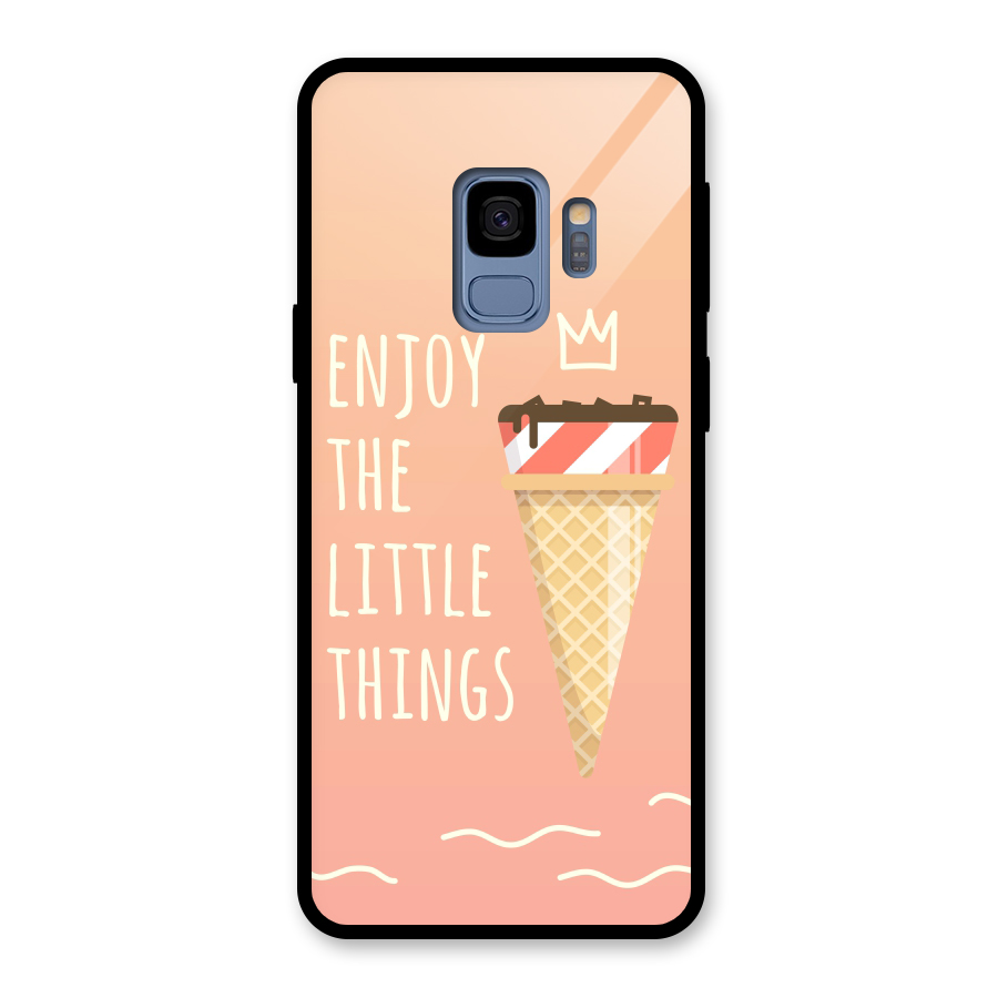 Enjoy the Little Things Glass Back Case for Galaxy S9