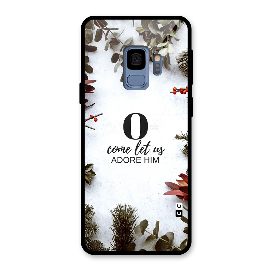 Lets Adore Him Glass Back Case for Galaxy S9