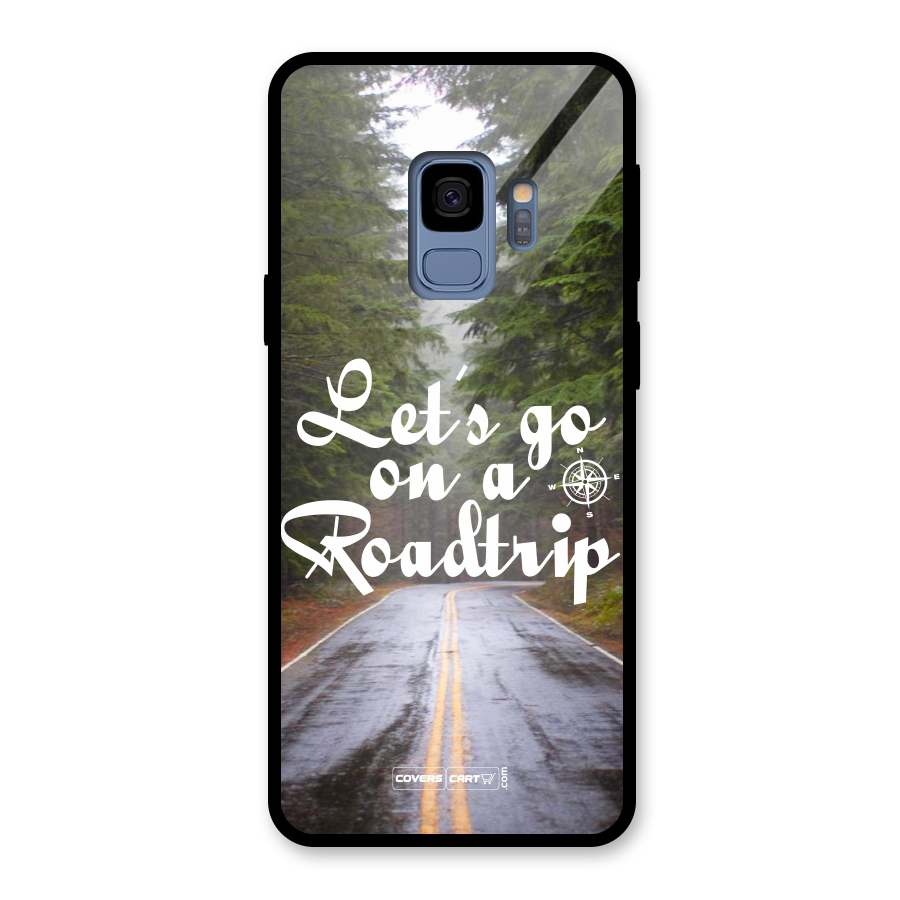 Lets go on a Roadtrip Glass Back Case for Galaxy S9