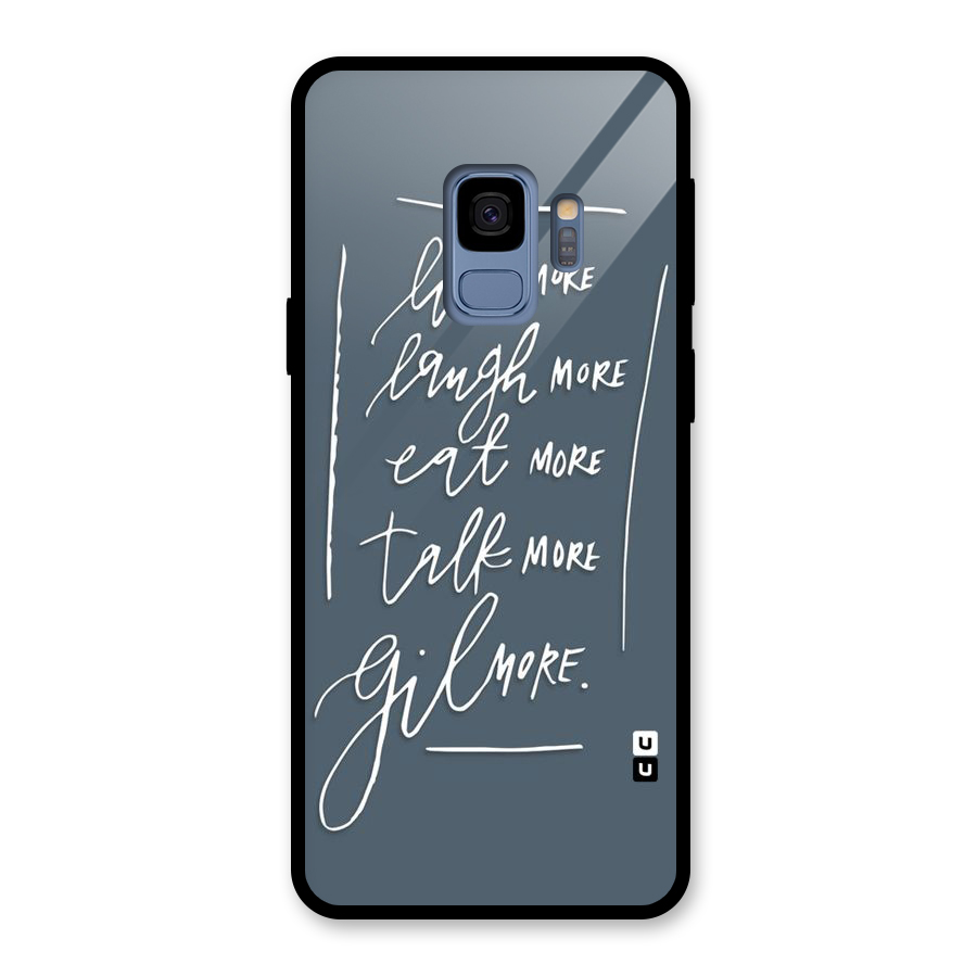 Live Laugh More Glass Back Case for Galaxy S9