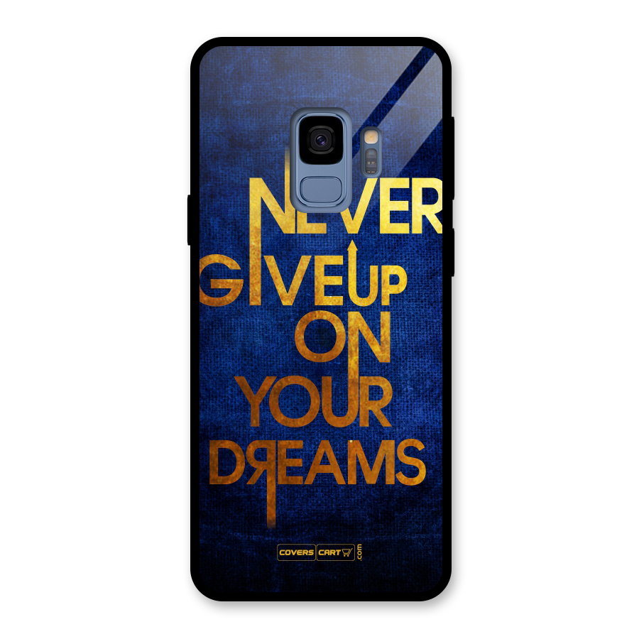 Never Give Up Glass Back Case for Galaxy S9