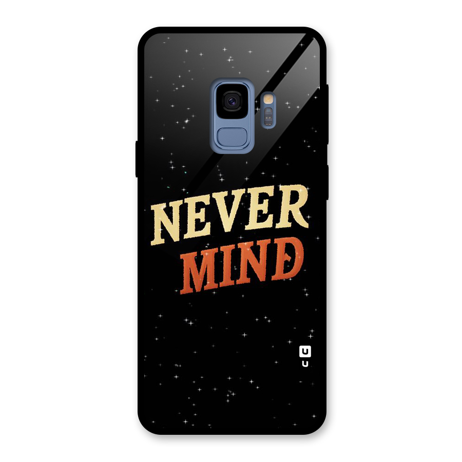 Never Mind Design Glass Back Case for Galaxy S9