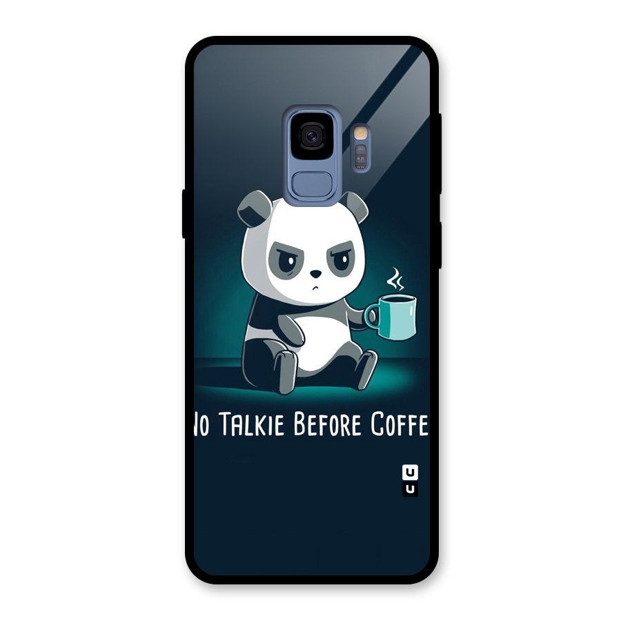 No Talkie Before Coffee Glass Back Case for Galaxy S9