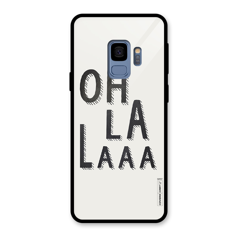 Oh La La Glass Back Case for Galaxy S9