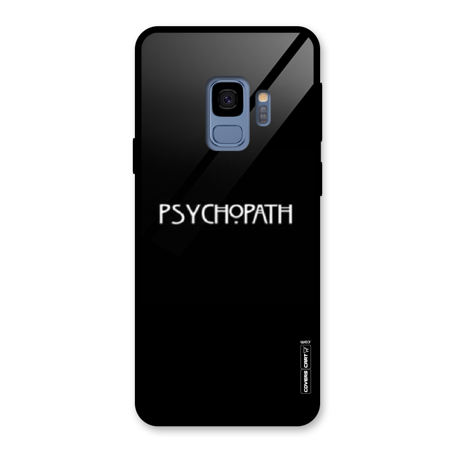 Psycopath Alert Glass Back Case for Galaxy S9