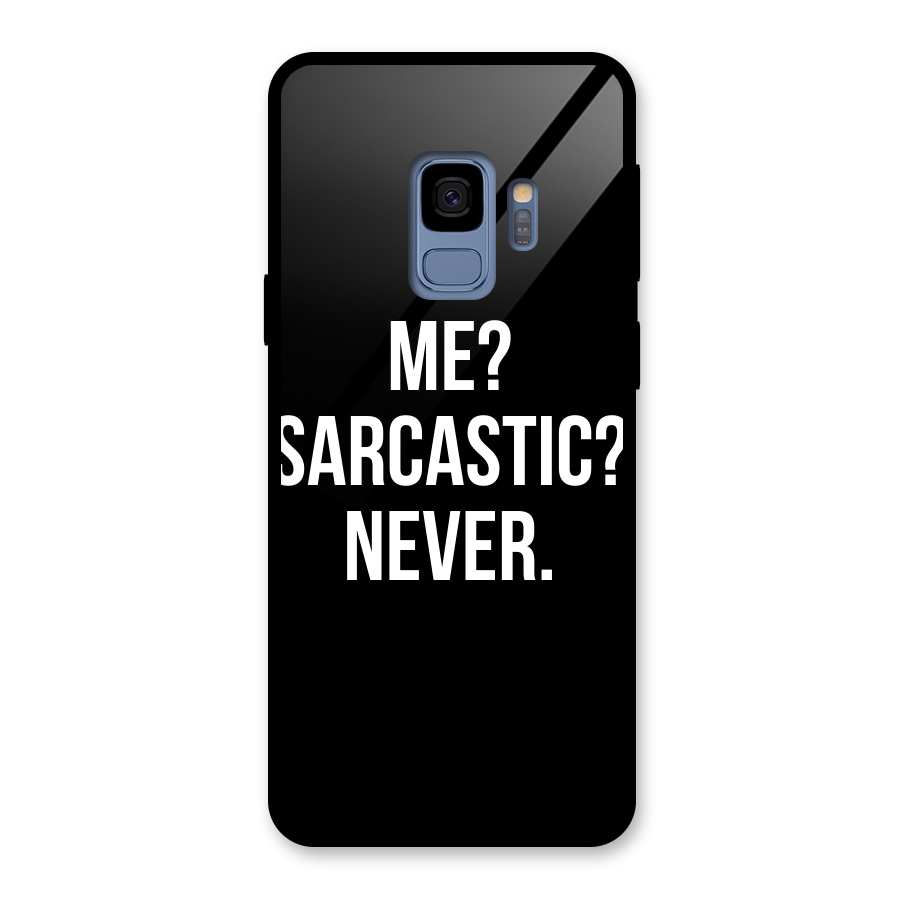 Sarcastic Quote Glass Back Case for Galaxy S9