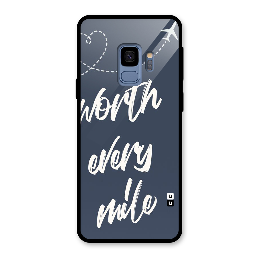Worth Every Mile Glass Back Case for Galaxy S9