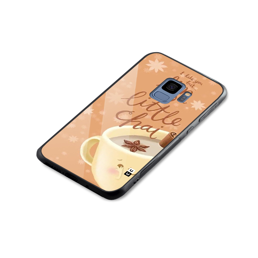 A Little Chai Glass Back Case for Galaxy S9