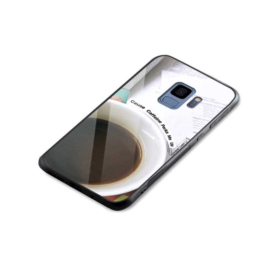 Coffee Perks Glass Back Case for Galaxy S9