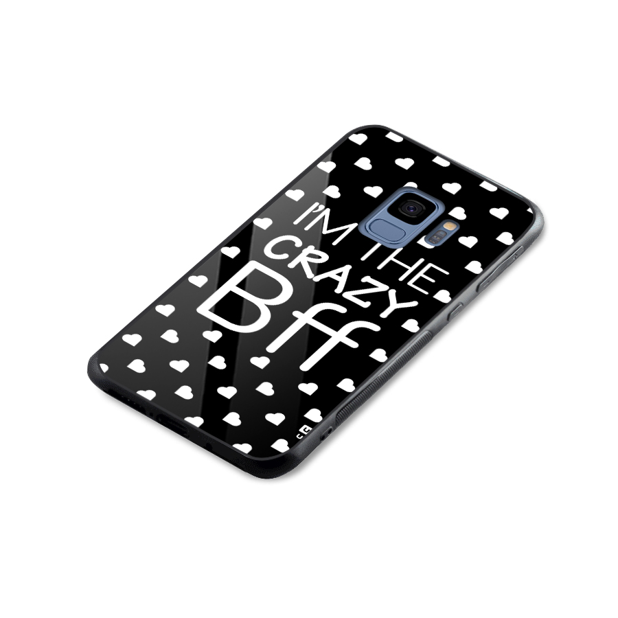 Crazy Bff Glass Back Case for Galaxy S9