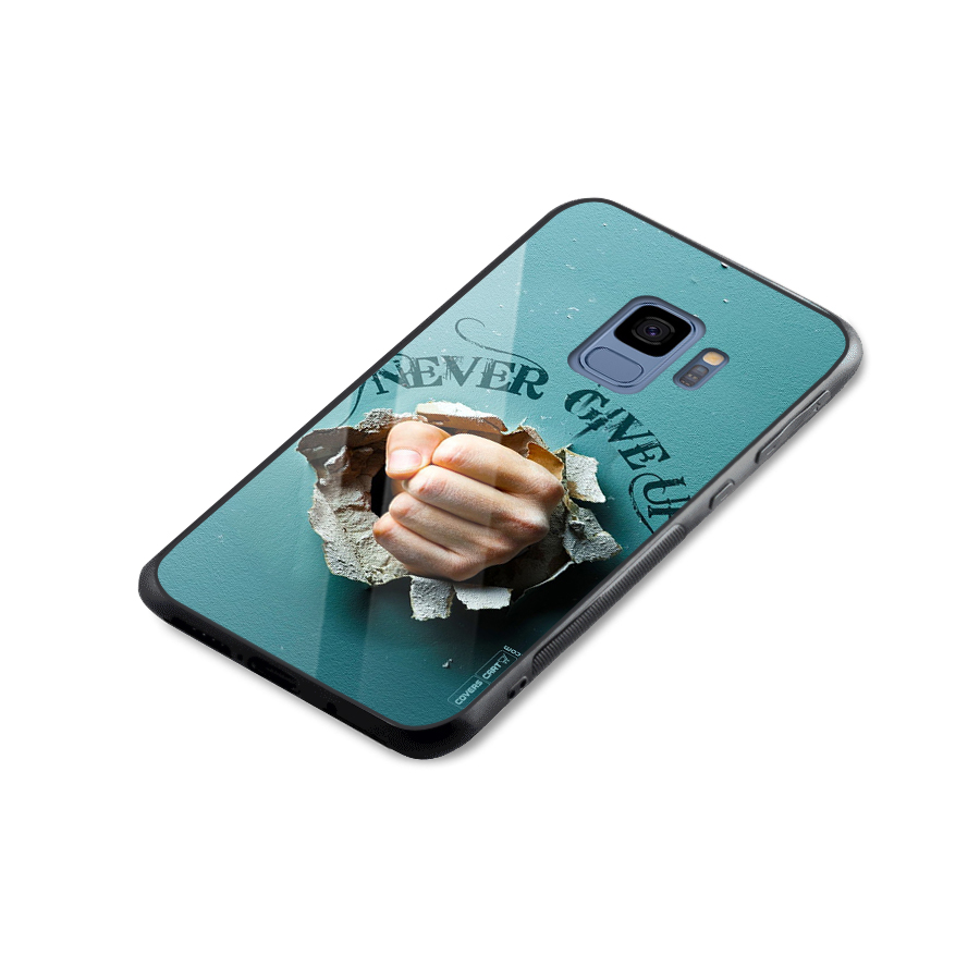 Do Not Give Up Glass Back Case for Galaxy S9