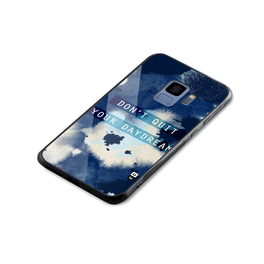 Dont Quit Glass Back Case for Galaxy S9
